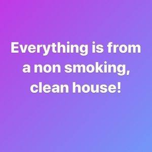 All items are from a non-smoking, clean house